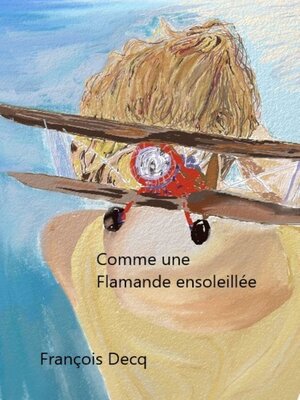 cover image of Comme une Flamande ensoleillée